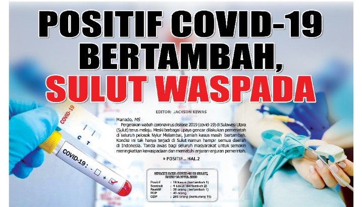 POSITIF COVID-19 BERTAMBAH, SULUT WASPADA